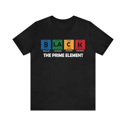Inspirational (Black the Prime Element/ Unisex Jersey Short Sleeve Tee)