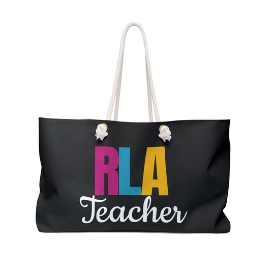 Educator (RLA Dear Student/ Weekender Bag)