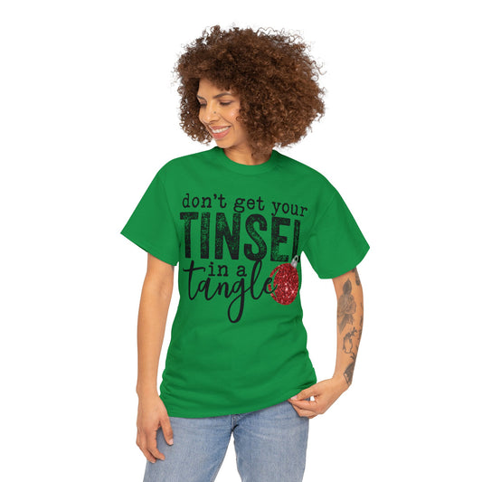 Seasonal Wear (Don't Get Your Tinsel in A Tangle/ Unisex Heavy Cotton Tee)