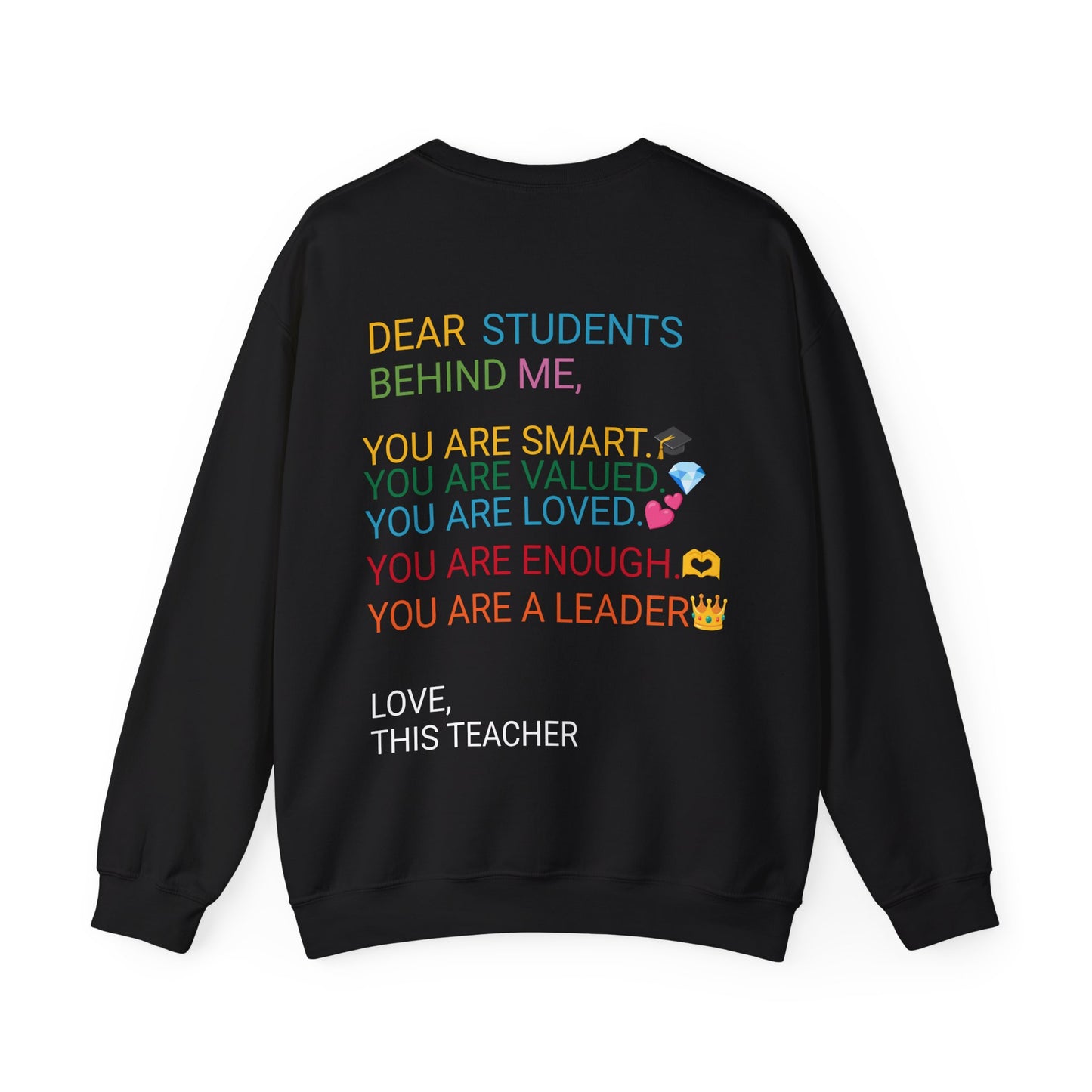 Educator Apparel (ESL Dear Student/ Unisex Heavy Blend™ Crewneck Sweatshirt)