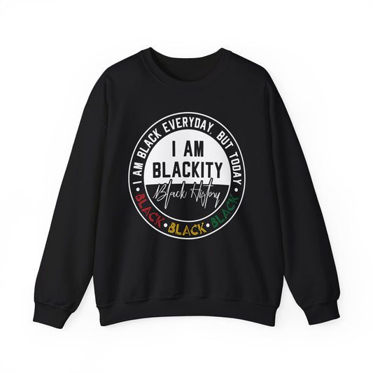 Inspirational (I Am Blackity/ Unisex Heavy Blend™ Crewneck Sweatshirt)