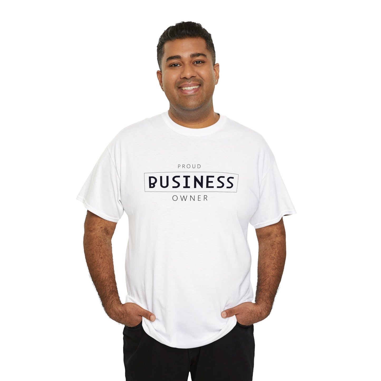 Inspirational (Proud Business Owner/ Unisex Heavy Cotton Tee)