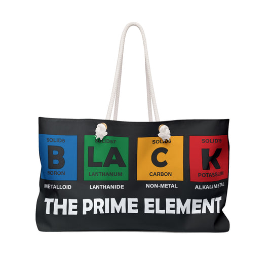 Inspirational (The Prime Element/ Weekender Bag)