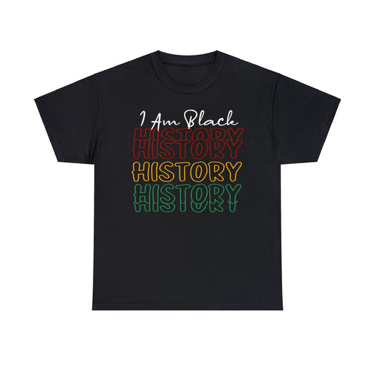 Inspirational (I Am Black History/ Unisex Heavy Cotton Tee)