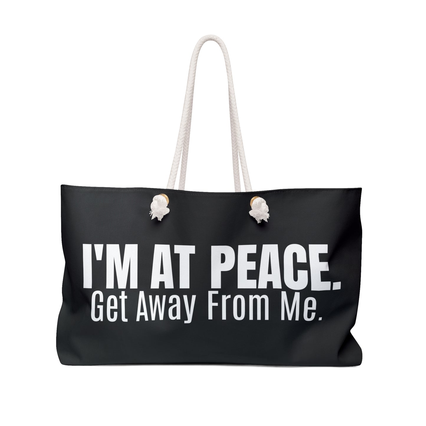 Inspirational (I'm At Peace/ Weekender Bag)