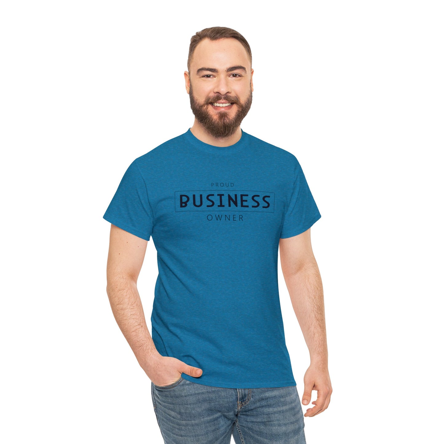 Inspirational (Proud Business Owner/ Unisex Heavy Cotton Tee)