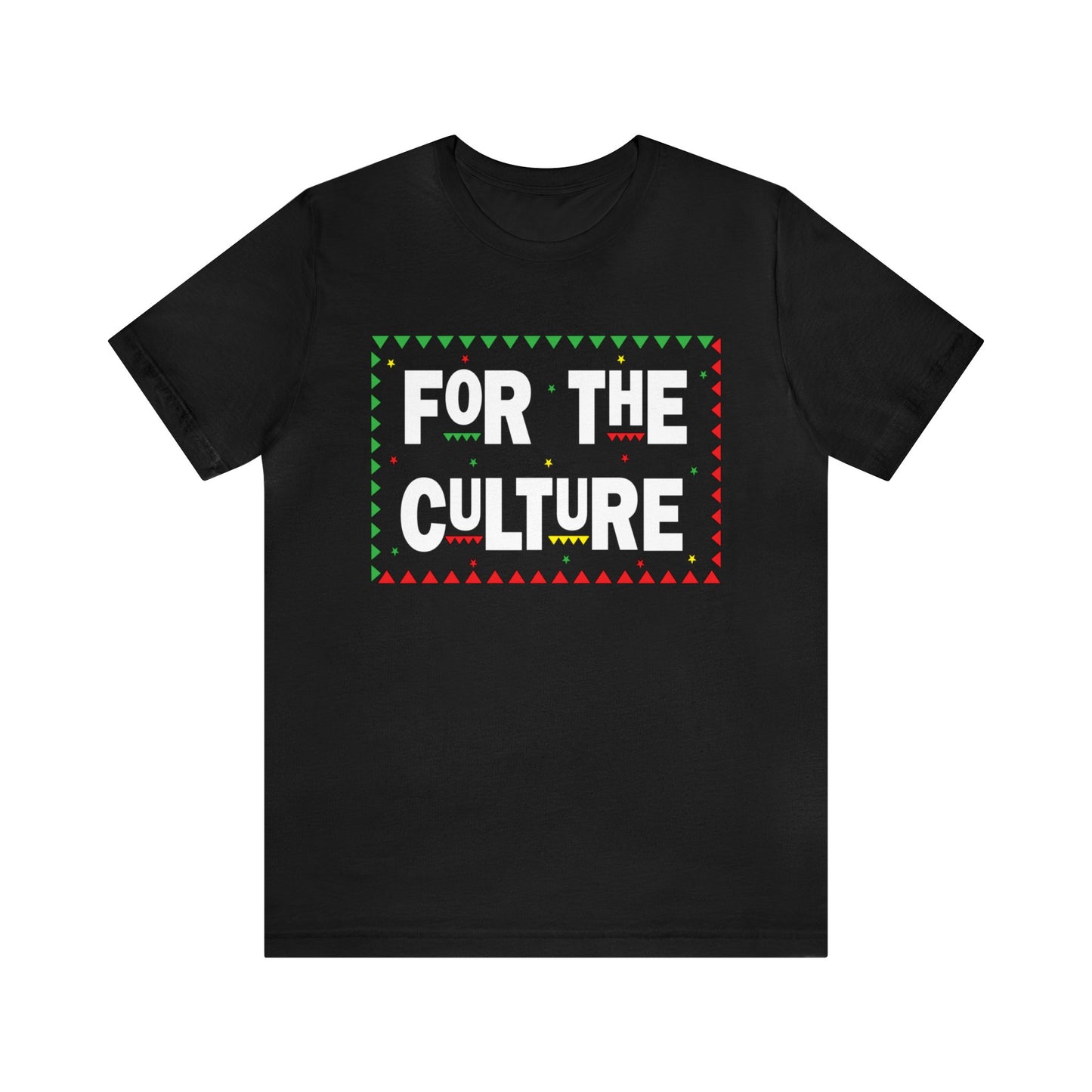 Inspirational (For the Culture/ Unisex Jersey Short Sleeve Tee)