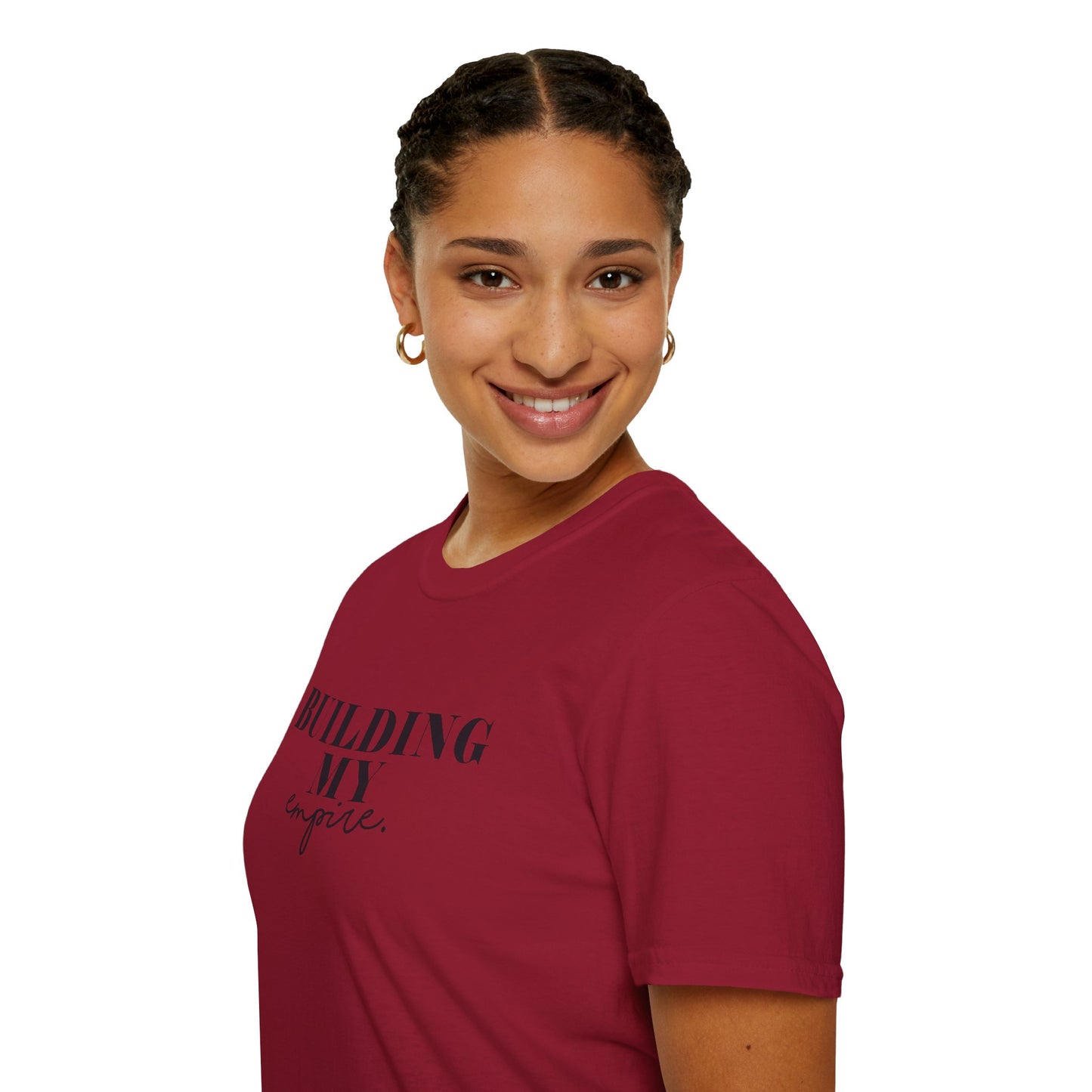 Inspirational (Building My Empire/ Unisex Softstyle T-Shirt)