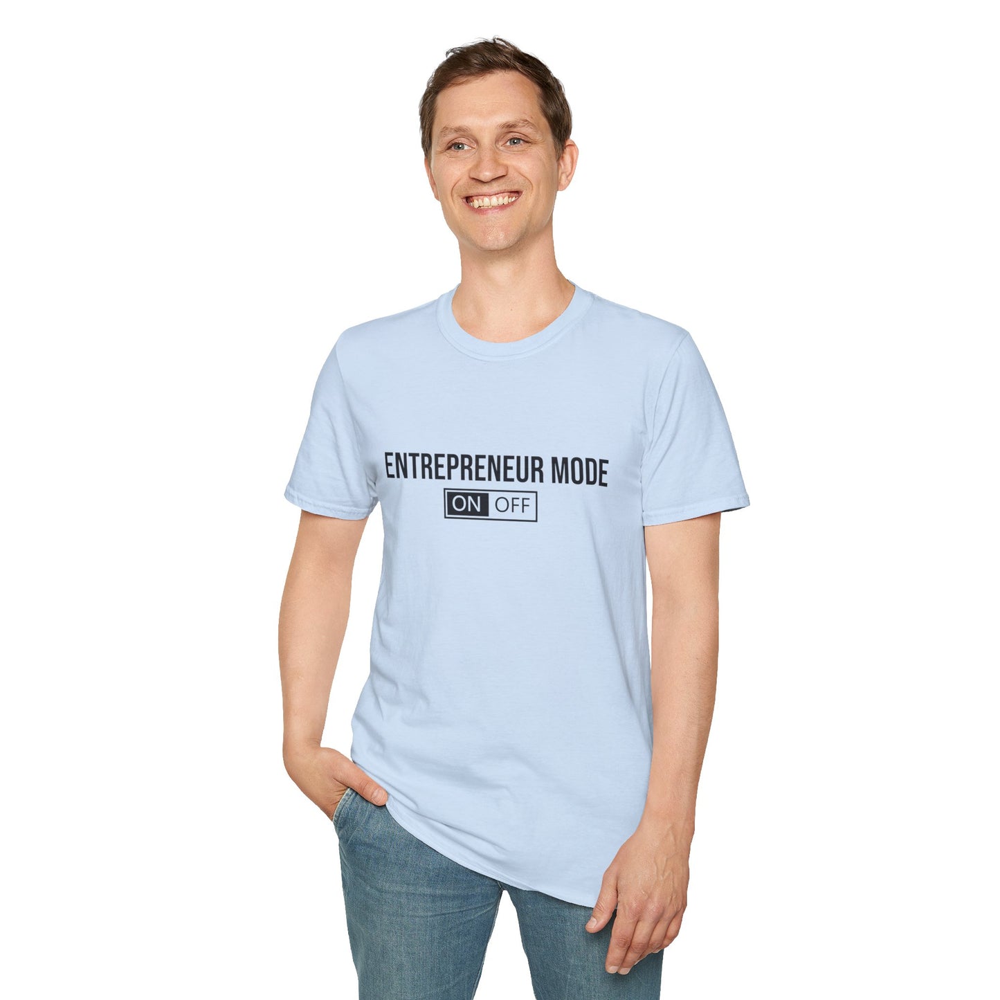 Inspirational (Entrepreneur Mode/ Unisex Softstyle T-Shirt)