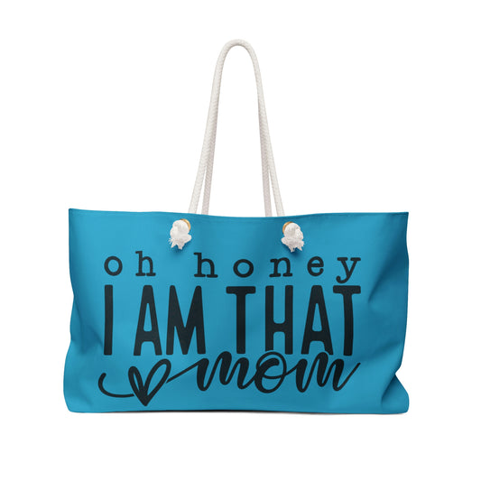 Women's Accessories (Oh Honey, I Am That Mom/Weekender Bag)