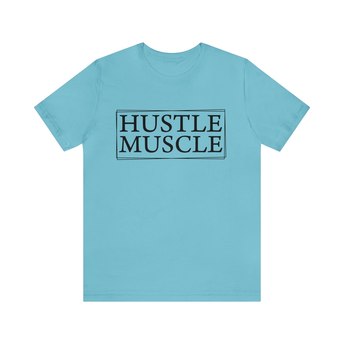 Male Apparel (Hustle Muscle Tee)