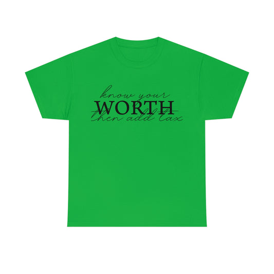 Inspirational Apparel (Know Your Worth Tee)