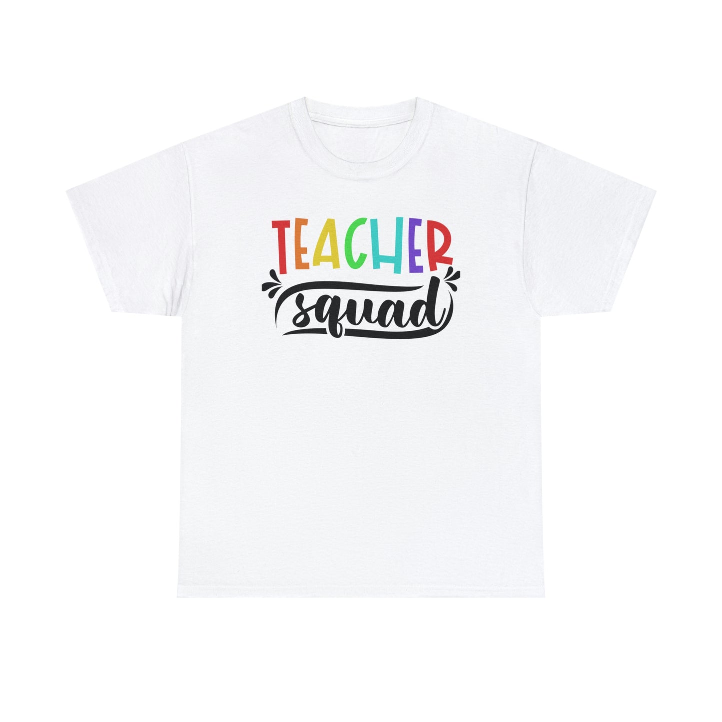 Educator Apparel (Teacher Squad/ Unisex Heavy Cotton Tee)