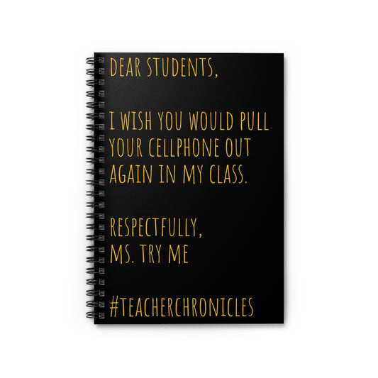 Educator/Teacher Chronicles Journal (Cellphones)