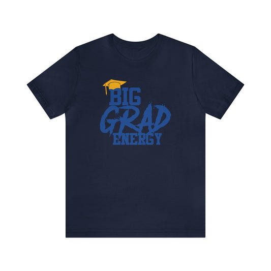 HBCU Love (Fort Valley State University Big Grad Energy/ Unisex Jersey Short Sleeve Tee)