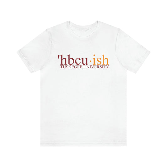 HBCU Love (Tuskegee University/ hbcuish Unisex Jersey Short Sleeve Tee